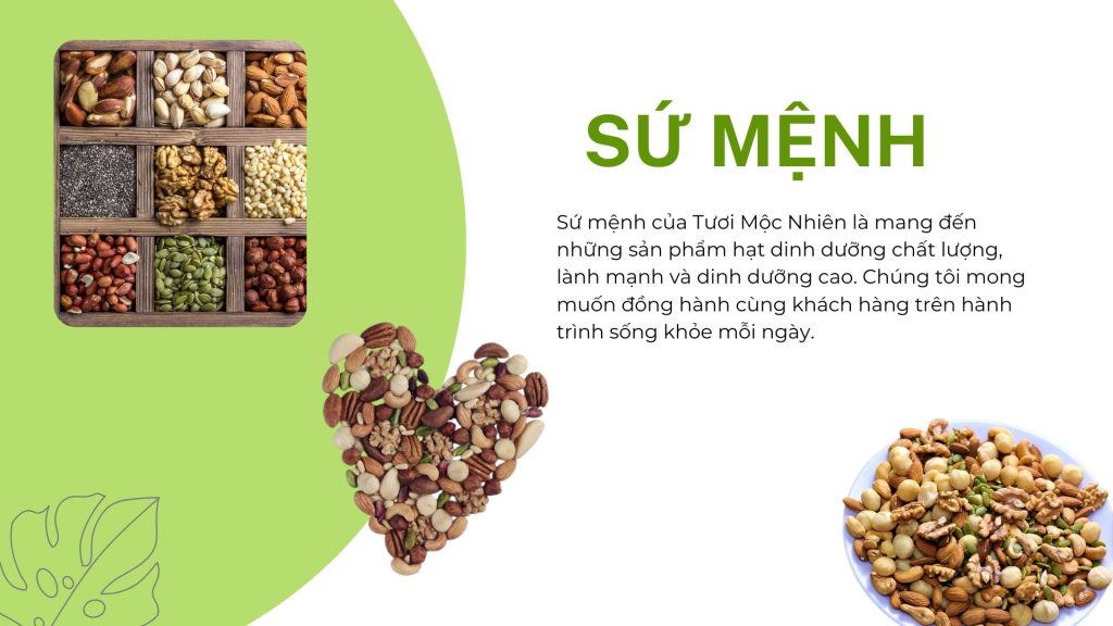 Sứ mệnh nhà Tươi Mộc Nhiên
